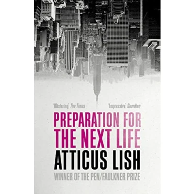 Abbildung von Preparation for the Next Life: Winner of 2015 PEN/Faulkner Award Fiction