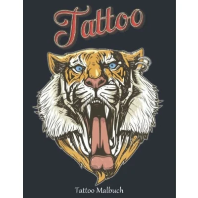 Abbildung von Tattoo Malbuch: 2022 ein Malbuch für Erwachsene Stressabbauende Tattoos Geschenk Liebhaber 50 einseitige Entspannende ... Moderne und traditionelle Färbung