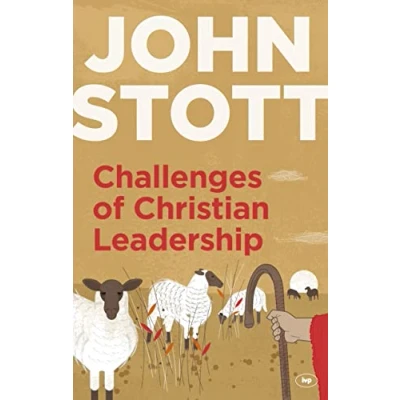 Abbildung von Challenges of Christian Leadership: Practical Wisdom For Leaders, Interwoven With The Author&#039;S Advice