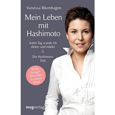 Abbildung von Mein Leben mit Hashimoto: Jeden Tag wurde ich dicker und müder. Die Hashimoto Diät
