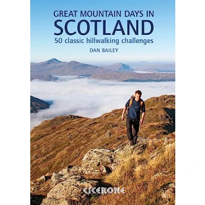 Abbildung von Great Mountain Days in Scotland: 50 classic hillwalking challenges (Cicerone guidebooks)