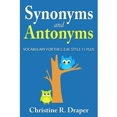 Abbildung von Synonyms and Antonyms: Vocabulary for the C.E.M. Style 11 Plus
