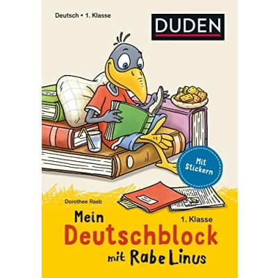 Abbildung von Mein Deutschblock mit Rabe Linus 1. Klasse: Stickern (Mein Lern und Spaßblock Linus)