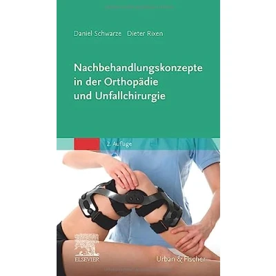 Abbildung von Nachbehandlungskonzepte in der Orthopädie und Unfallchirurgie