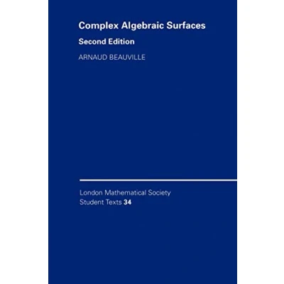 Abbildung von LMSST: 34 Complex Algebraic Sur 2ed (London Mathematical Society Student Texts, 34)