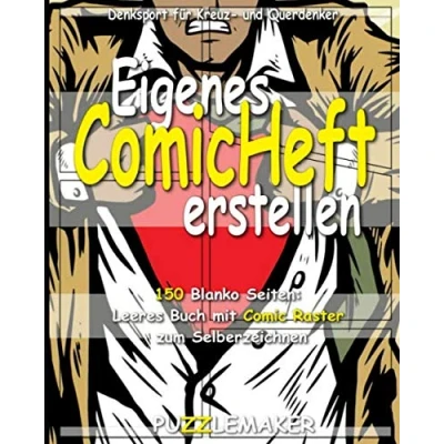 Abbildung von Eigenes Comic Heft erstellen: 150 blanko Seiten: Leeres Buch mit Raster zum Selberzeichnen