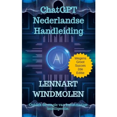 Abbildung von ChatGPT Nederlandse Handleiding: Ontdek de magie van kunstmatige intelligentie.