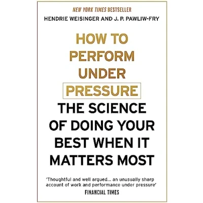 Abbildung von How to Perform Under Pressure: The Science of Doing Your Best When It Matters Most