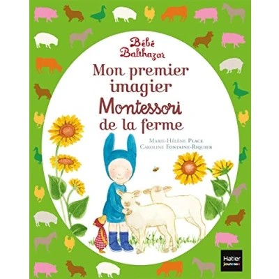 Abbildung von Bébé Balthazar Mon premier imagier Montessori de la ferme 0/3 ans