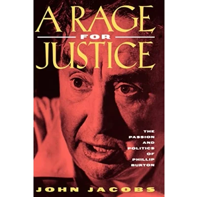 Abbildung von A Rage for Justice: The Passion and Politics of Phillip Burton