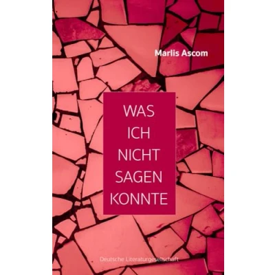 Abbildung von Was ich nicht sagen konnte