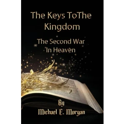 Abbildung von the Keys to Kingdom, and Second War in Heaven