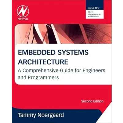 Abbildung von Embedded Systems Architecture: A Comprehensive Guide for Engineers and Programmers