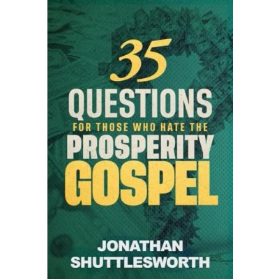 Abbildung von 35 Questions for Those Who Hate the Prosperity Gospel