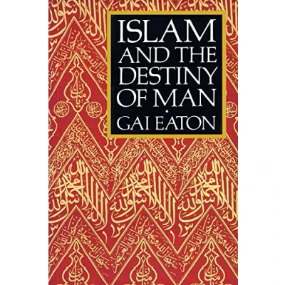 Abbildung von Islam and the Destiny of Man (Suny Islam)