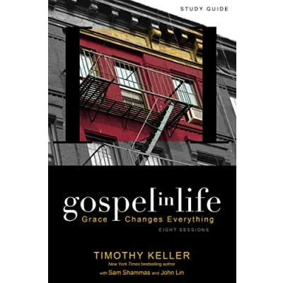 Abbildung von Gospel in Life Study Guide: Grace Changes Everything