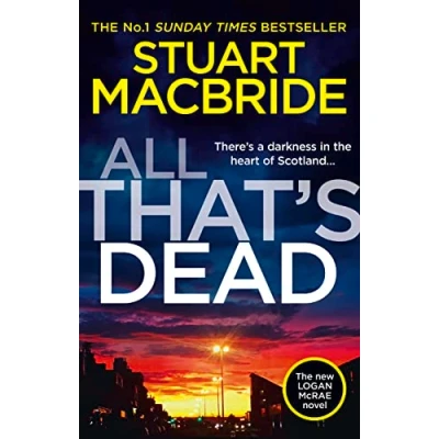Abbildung von All That&#039;s Dead: the New Logan Mcrae Crime Thriller from No.1 Bestselling Author