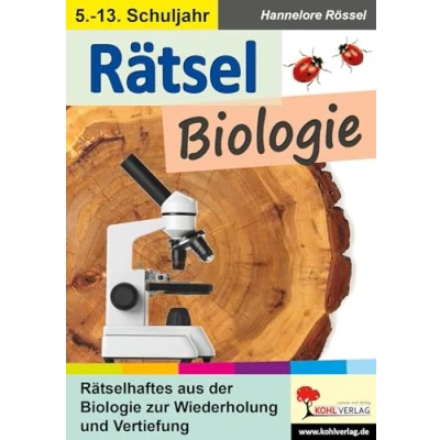 Abbildung von Rätsel Biologie: Rätselhaftes aus der Biologie zur Wiederholung und Vertiefung