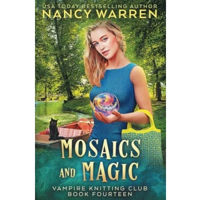 Abbildung von Mosaics and Magic: A Paranormal Cozy Mystery (Vampire Knitting Club, Band 14)