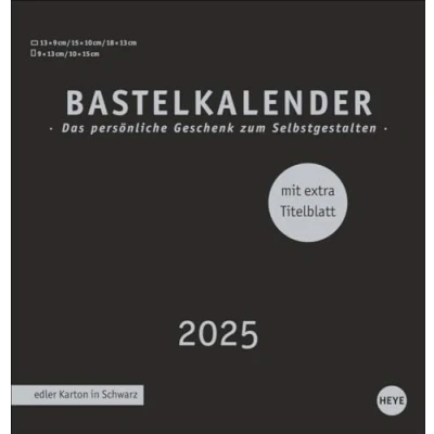 Abbildung von Premium Bastelkalender schwarz mittel 2025: Blanko Kalender zum Basteln mit extra Titelblatt für eine persönliche Gestaltung. Foto und 2025. (Foto /Bastelkalender Heye)