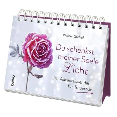 Abbildung von Du schenkst meiner Seele Licht: Der Adventskalender für Trauernde
