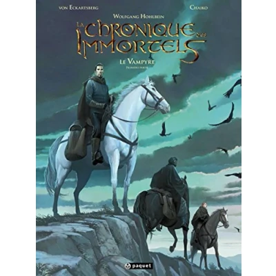 Abbildung von La chronique des immortels, Tome 3 : Le Vampyre Première partie