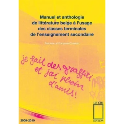 Abbildung von Manuel et anthologie de litterature belge a l&#039;usage des clas