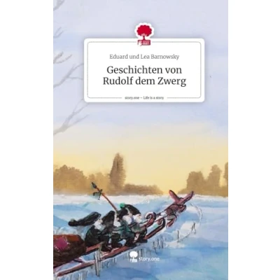 Abbildung von Geschichten von Rudolf dem Zwerg. Life is a Story story.one