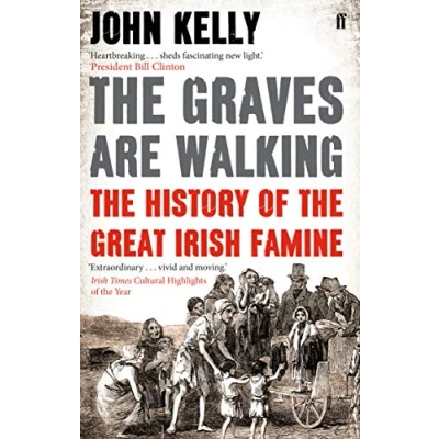 Abbildung von the Graves are Walking: History of Great Irish Famine
