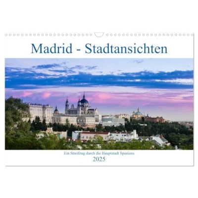 Abbildung von Madrid Stadtansichten (Wandkalender 2025 DIN A3 quer), CALVENDO Monatskalender