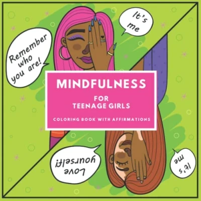 Abbildung von Mindfulness for Teenage Girls: Coloring Book with Affirmations