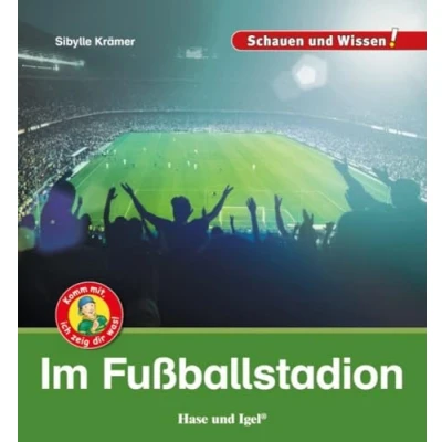Abbildung von Im Fußballstadion: Schauen und Wissen!