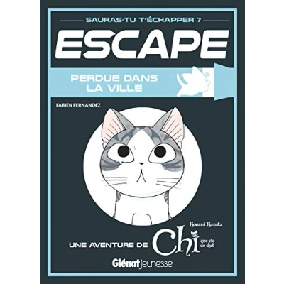 Abbildung von Escape ! Perdue dans la ville: Une aventure de Chi