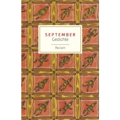 Abbildung von September. Gedichte: Deutsch Lektüre, Deutsche Klassiker der Literatur 19119 (Reclams Universal Bibliothek)