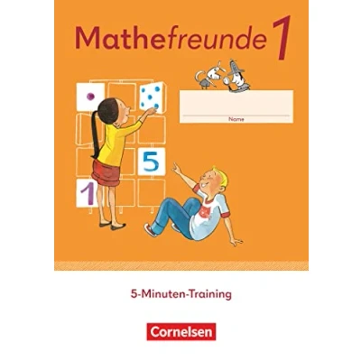 Abbildung von Mathefreunde Zu Allgemeine Ausgabe 2022 und Sachsen 1. Schuljahr: 5 Minuten Training Arbeitsheft