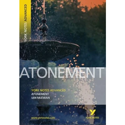 Abbildung von Ian McEwan &#039;Atonement&#039;: everything you need to catch up, study and prepare for 2021 assessments 2022 exams (York Notes Advanced)