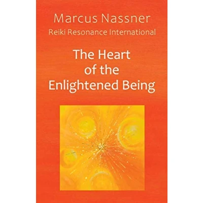 Abbildung von the Heart of Enlightened Being: Reiki Resonance