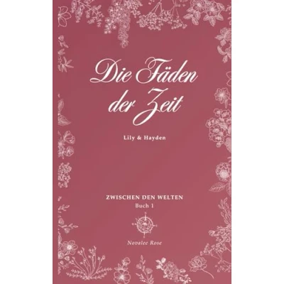 Abbildung von Die Fäden der Zeit (Zwischen den Welten)