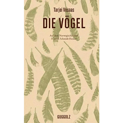 Abbildung von Die Vögel: Nominiert für den Preis der Leipziger Buchmesse 2021 in Kategorie Übersetzung
