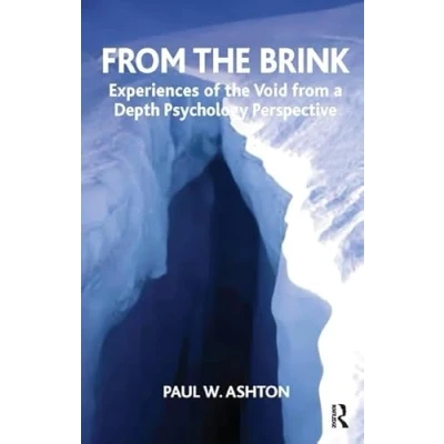 Abbildung von from the Brink: Experiences of Void a Depth Psychology Perspective