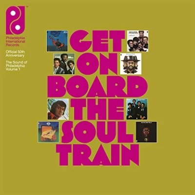 Abbildung von Get On Board The Soul Train: Sound Of Philadelphia International Records Volume 1 / Various