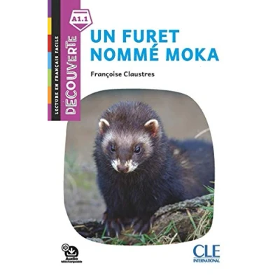 Abbildung von Decouverte: Un furet nomme Moka Livre + Audio telechargeable
