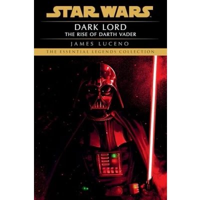 Abbildung von Dark Lord: Star Wars Legends: The Rise of Darth Vader
