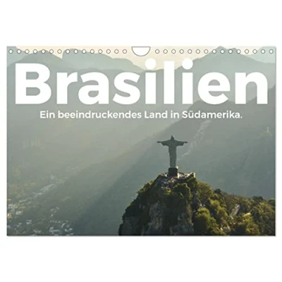 Abbildung von Brasilien Eine beeindruckendes Land in Südamerika. (Wandkalender 2025 DIN A4 quer), CALVENDO Monatskalender
