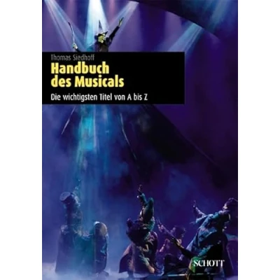 Abbildung von Handbuch des Musicals: Die wichtigsten Titel von A bis Z