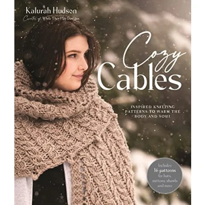 Abbildung von Cozy Cables: Inspired Knitting Patterns to Warm the Body and Soul