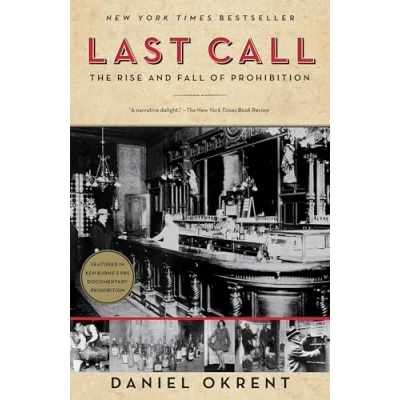 Abbildung von Last Call: The Rise and Fall of Prohibition
