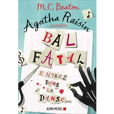 Abbildung von Agatha Raisin enquête 15 Bal fatal: Entrez dans la danse...