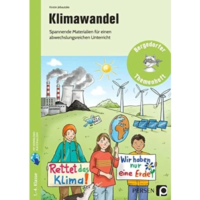 Abbildung von Klimawandel: Spannende Materialien für einen abwechslungsreichen Unterricht (1. bis 4. Klasse) (Bergedorfer Themenhefte Grundschule)