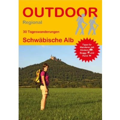 Abbildung von 30 Tageswanderungen Schwäbische Alb: Tipps für Wanderer mit Kindern, Buggy und Hund (Outdoor Regional, Band 338)